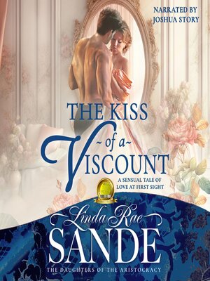 cover image of The Kiss of a Viscount